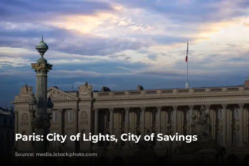 Paris: City of Lights, City of Savings