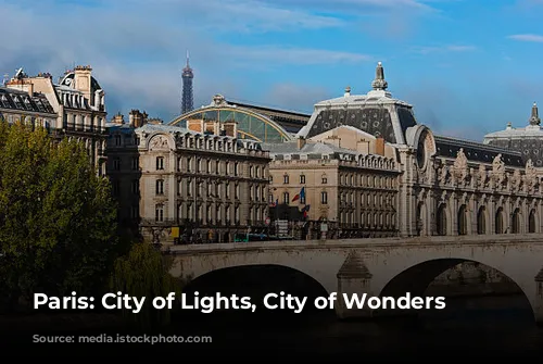 Paris: City of Lights, City of Wonders