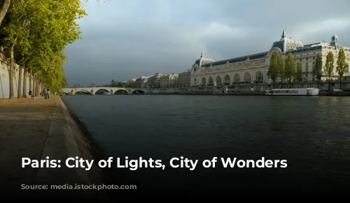 Paris: City of Lights, City of Wonders