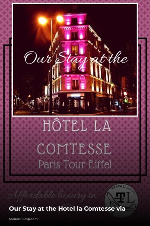 Our Stay at the Hotel la Comtesse via @TravelLatte.net