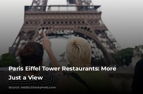 Paris Eiffel Tower Restaurants: More Than Just a View