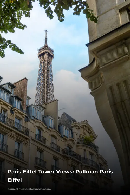 Paris Eiffel Tower Views:  Pullman Paris Tour Eiffel