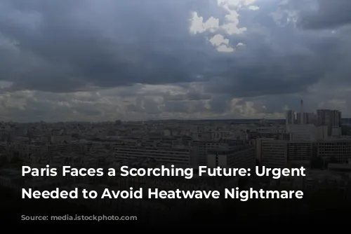 Paris Faces a Scorching Future: Urgent Action Needed to Avoid Heatwave Nightmare