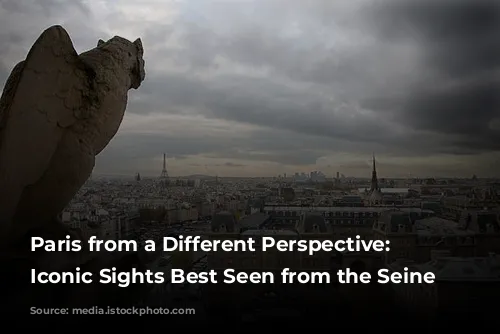 Paris from a Different Perspective: 5 Iconic Sights Best Seen from the Seine