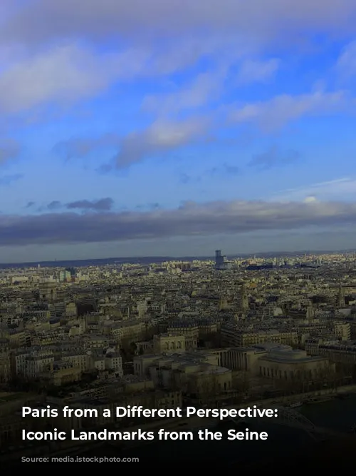 Paris from a Different Perspective: Discover Iconic Landmarks from the Seine