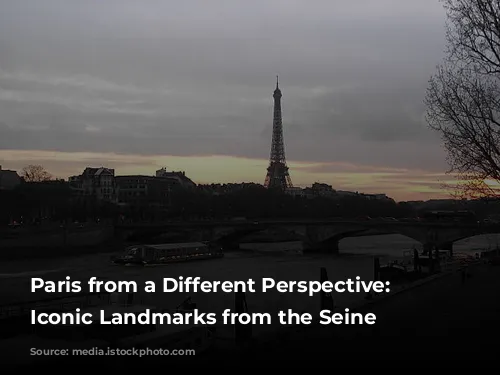 Paris from a Different Perspective: Discover Iconic Landmarks from the Seine