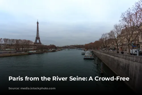 Paris from the River Seine: A Crowd-Free Adventure