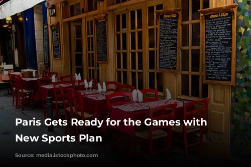 Paris Gets Ready for the Games with a New Sports Plan