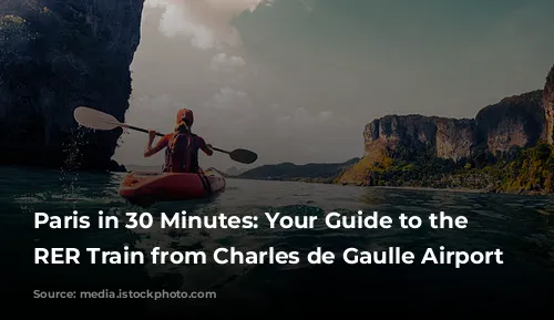 Paris in 30 Minutes: Your Guide to the Express RER Train from Charles de Gaulle Airport