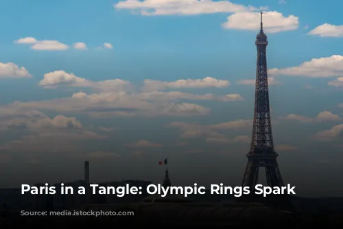 Paris in a Tangle: Olympic Rings Spark Controversy