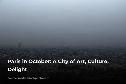 Paris in October: A City of Art, Culture, and Delight