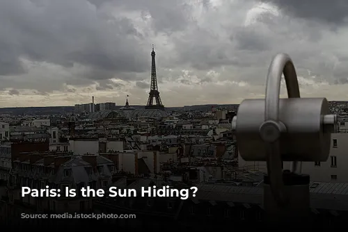 Paris:  Is the Sun Hiding?