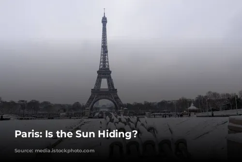 Paris:  Is the Sun Hiding?