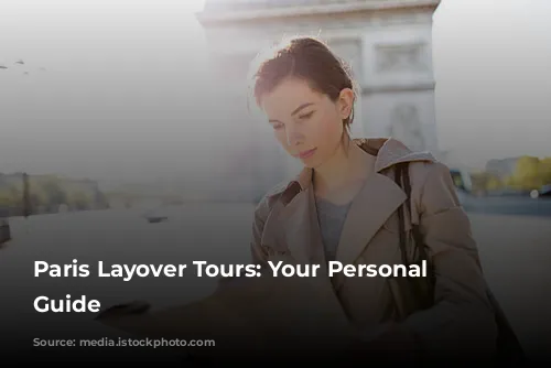 Paris Layover Tours: Your Personal Driver's Guide