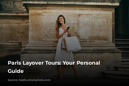 Paris Layover Tours: Your Personal Driver's Guide