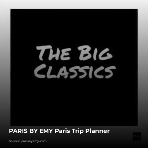 PARIS BY EMY Paris Trip Planner