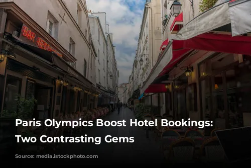 Paris Olympics Boost Hotel Bookings: Discover Two Contrasting Gems