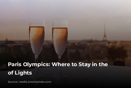 Paris Olympics: Where to Stay in the City of Lights