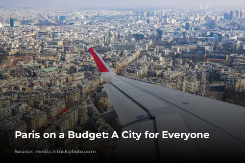 Paris on a Budget: A City for Everyone