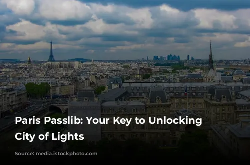 Paris Passlib: Your Key to Unlocking the City of Lights