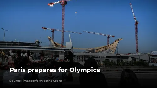 Paris prepares for Olympics