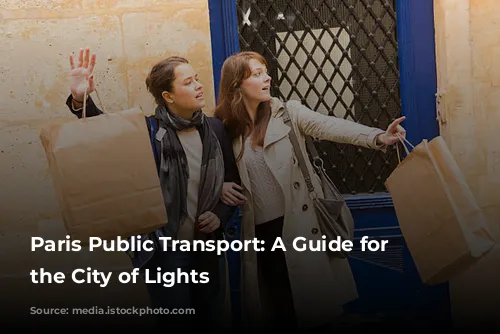 Paris Public Transport: A Guide for Navigating the City of Lights