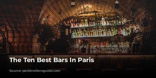 The Ten Best Bars In Paris