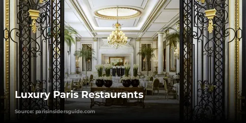 Luxury Paris Restaurants