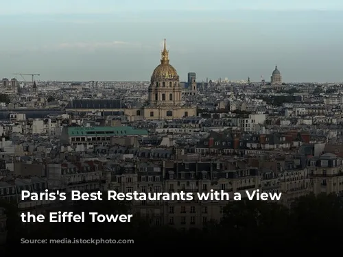 Paris's Best Restaurants with a View of the Eiffel Tower