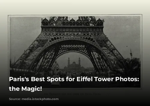 Paris's Best Spots for Eiffel Tower Photos: Capture the Magic!