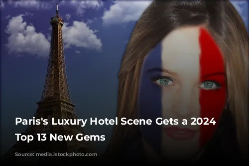 Paris's Luxury Hotel Scene Gets a 2024 Makeover: Top 13 New Gems