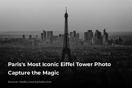  Paris's Most Iconic Eiffel Tower Photo Spots: Capture the Magic 