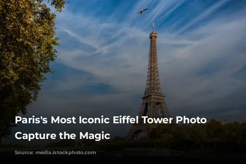  Paris's Most Iconic Eiffel Tower Photo Spots: Capture the Magic 