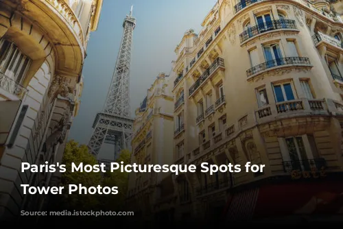 Paris's Most Picturesque Spots for Eiffel Tower Photos