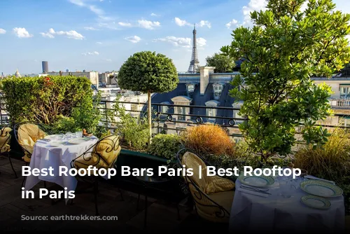 Best Rooftop Bars Paris | Best Rooftop Bars in Paris