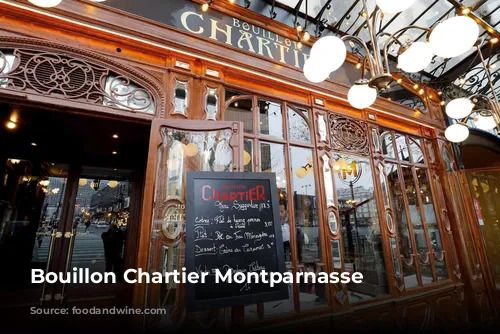 Bouillon Chartier Montparnasse