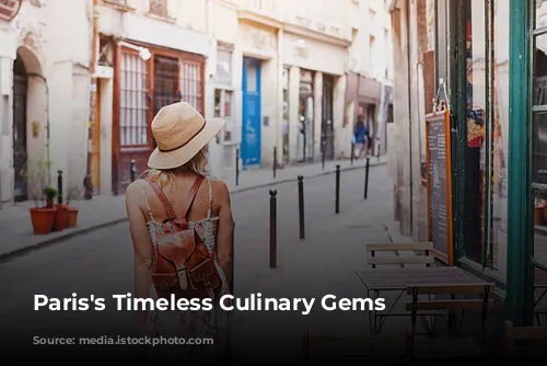  Paris's Timeless Culinary Gems