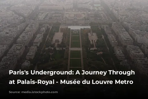 Paris's Underground: A Journey Through Time at Palais-Royal - Musée du Louvre Metro Station