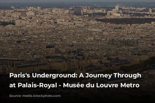 Paris's Underground: A Journey Through Time at Palais-Royal - Musée du Louvre Metro Station