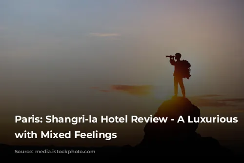 Paris: Shangri-la Hotel Review - A Luxurious Stay with Mixed Feelings