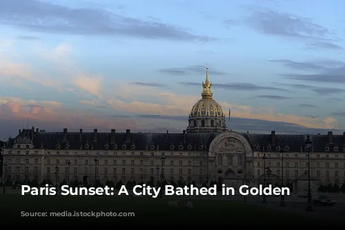 Paris Sunset:  A City Bathed in Golden Light