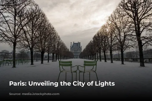 Paris: Unveiling the City of Lights