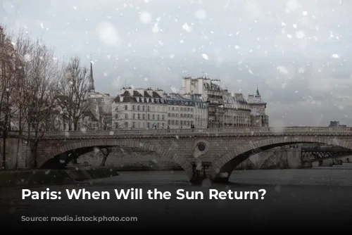  Paris: When Will the Sun Return? 