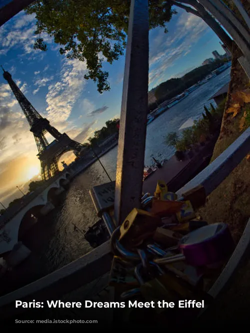 Paris: Where Dreams Meet the Eiffel Tower