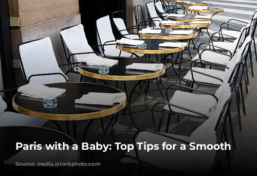 Paris with a Baby: Top Tips for a Smooth Trip