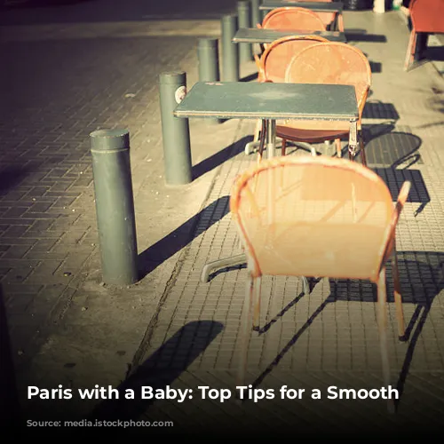 Paris with a Baby: Top Tips for a Smooth Trip