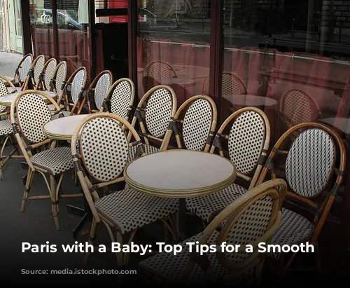 Paris with a Baby: Top Tips for a Smooth Trip