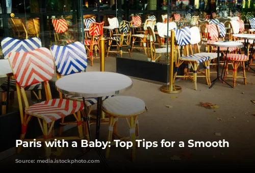 Paris with a Baby: Top Tips for a Smooth Trip