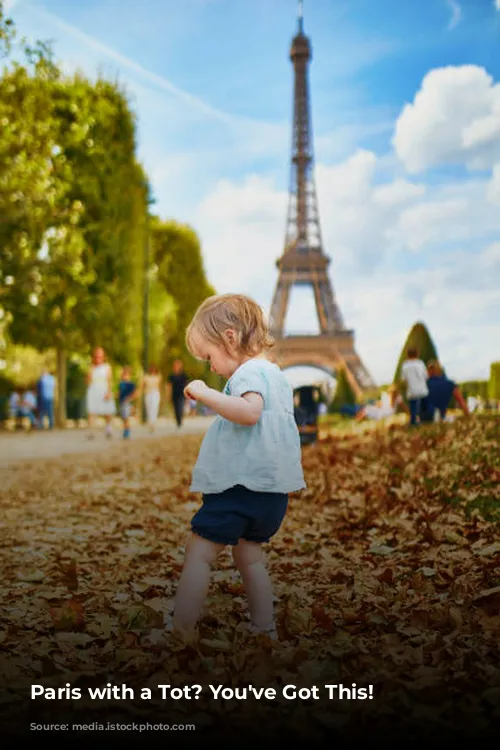 Paris with a Tot?  You've Got This!