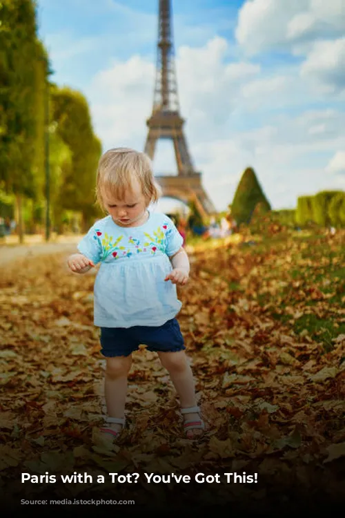 Paris with a Tot?  You've Got This!